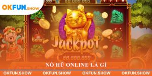 Nổ Hũ Online