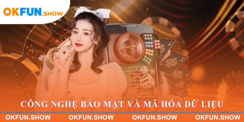Công nghệ bảo mật và mã hóa dữ liệu trên nền tảng OKFUN
